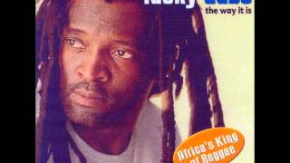 You stand alone - Lucky Dube (The way it is)