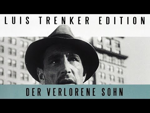 Luis Trenker - Der verlorene Sohn (1934) [Drama] | ganzer Film (deutsch)