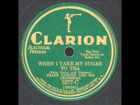 When I Take My Sugar To Tea: Frank Auburn Orchestra