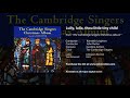 Lully, lulla, thou little tiny child - Kenneth Leighton, John Rutter, Cambridge Singers