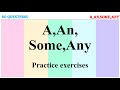 a,an,some,any exercises/Grammar Quiz