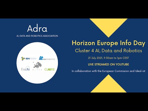 Horizon Europe Info Day: Cluster 4 AI, Data and Robotics - July 21st 2021