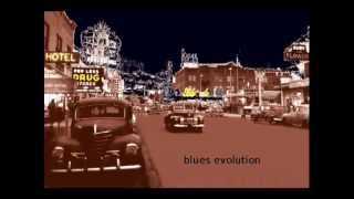 Blues Evolution - It's Killing Me