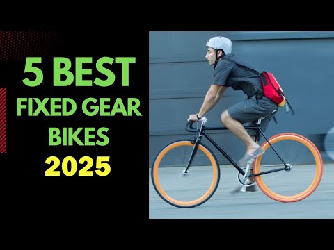 Best Fixed Gear Bikes On 2025