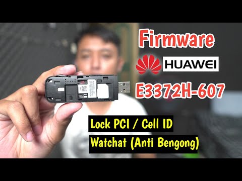 Wajib coba! Firmware Support Lock Cell id & Watchat anti bengong modem huawei e3372 hilink