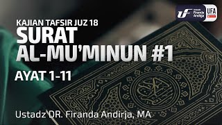Download lagu Tafsir Juz 18 : Surat Al Mu'minun #1 Ayat 1-11 - Ustadz Dr. Firanda Andirja, M.A. mp3 Download lagu Tafsir Juz 18 : Surat Al Mu'minun #1 Ayat 1-11 - Ustadz Dr. Firanda Andirja, M.A. mp3