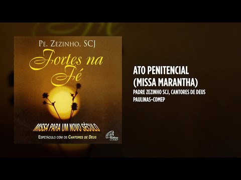 Perdoai Nossos Pecados - Padre Zezinho