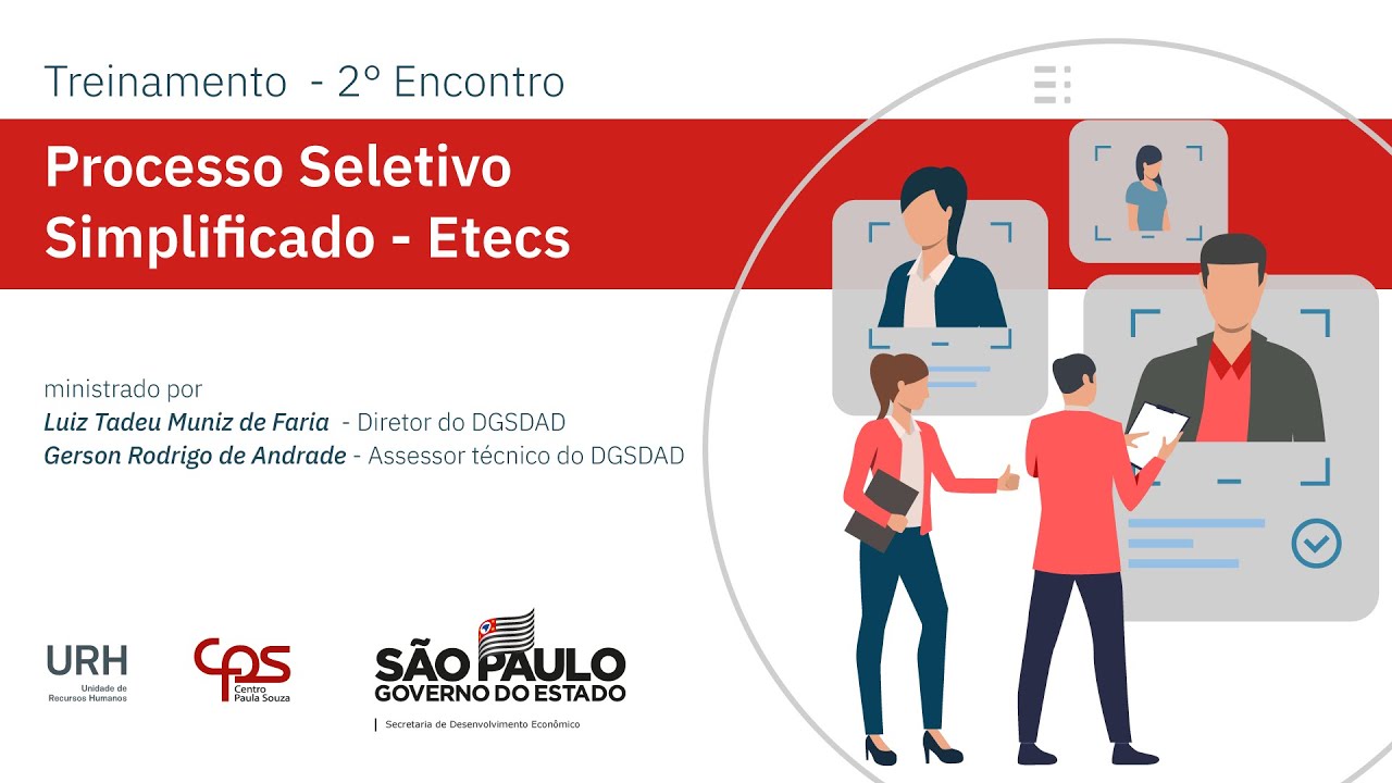 Treinamento sobre Processo Seletivo Simplificado - Etecs - 2° Encontro