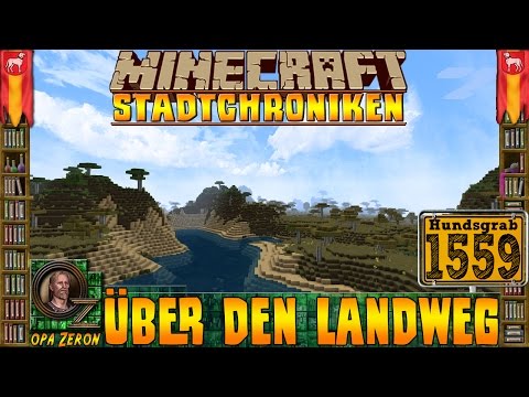 Minecraft Stadtchroniken [#1559] Über den Landweg [HD+Deutsch]