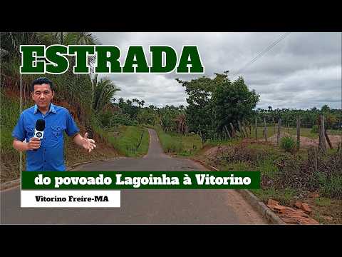 Estrada que liga o povoado Lagoinha à Vitorino Freire-MA