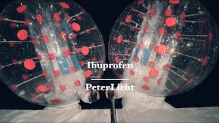 PeterLicht – “Ibuprofen”