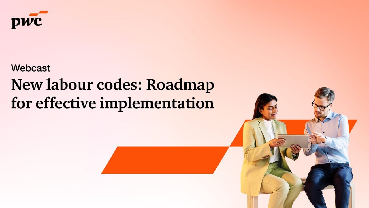 New Labour Codes explained: Full webinar on implementation for organisations