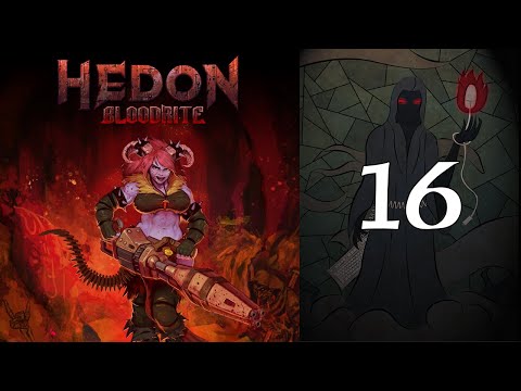 Hedon: Bloodrite - 16 A Good Fight