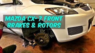 MAZDA CX-7 FRONT BRAKE PADS AND DISC ROTOR REPLACEMENT REMOVAL CX7