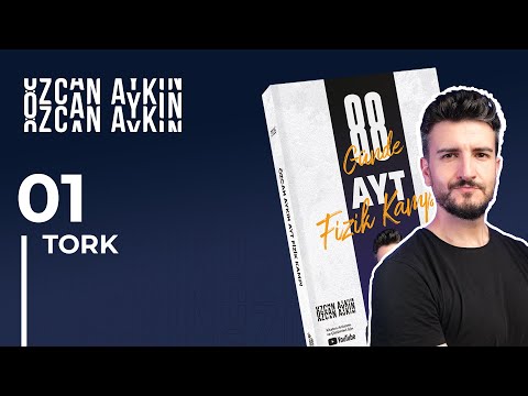 Tork - 1 | 88 Günde AYT Fizik Kampı | 27. Gün | 2025