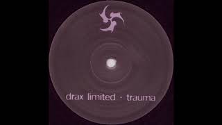 Drax Limited - Trauma I (A1) [WS1228]