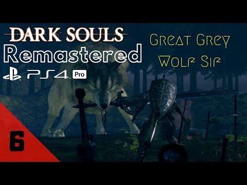 Dark Souls Remastered PS4 PRO Walkthrough Gameplay Part 6 Sif