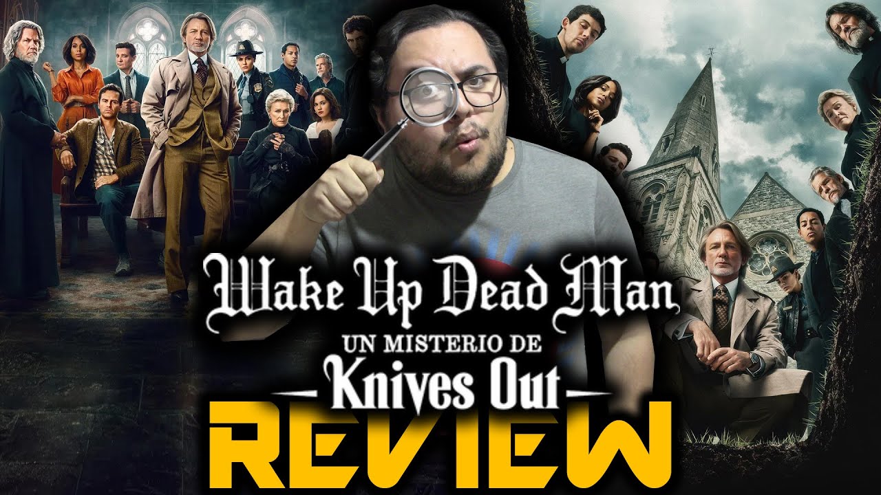 Wake Up Dead Man: Un Misterio de Knives Out - Review