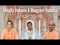 Advaita Vedanta & Bhagavat Vedanta Dialogue | Sarvapriyananda Swami & Gaudiya Vaishnavas