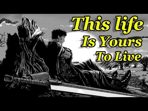 Become the Hero of Your Own Story (An Essay on Individuality & Helplessness in Berserk)