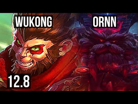 WUKONG vs ORNN (TOP) | 2.6M mastery, 7 solo kills, 600+ games, 11/3/6 | NA Master | 12.8