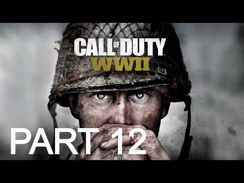 CALL OF DUTY WW2 Walkthrough Gameplay Part 12