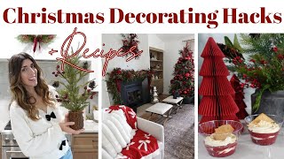 Christmas Decorating Hacks You NEED to Know & Holiday Recipes made Easy