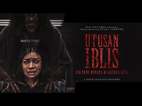 Utusan Iblis Full Movie (2025) - Film Horor Indonesia Terbaru