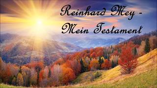 Reinhard Mey  - Mein Testament mit Text / Lyrics