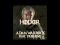 Adam WarRock "Hodor (feat. Tribe One)" [Game of ...