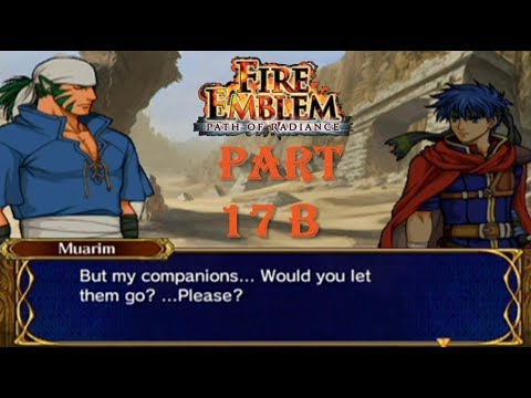 Fire Emblem Path of Radiance Playthrough: Part 17 B - Emblemtale