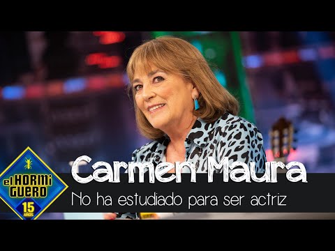 Carmen Maura nunca ha estudiado para ser actriz - El Hormiguero