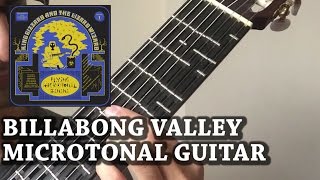 Billabong Valley - Microtonal Guitar Cover