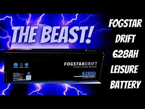 Fogstar Drift 628AH BEAST! leisure battery campervan motorhome vanlife