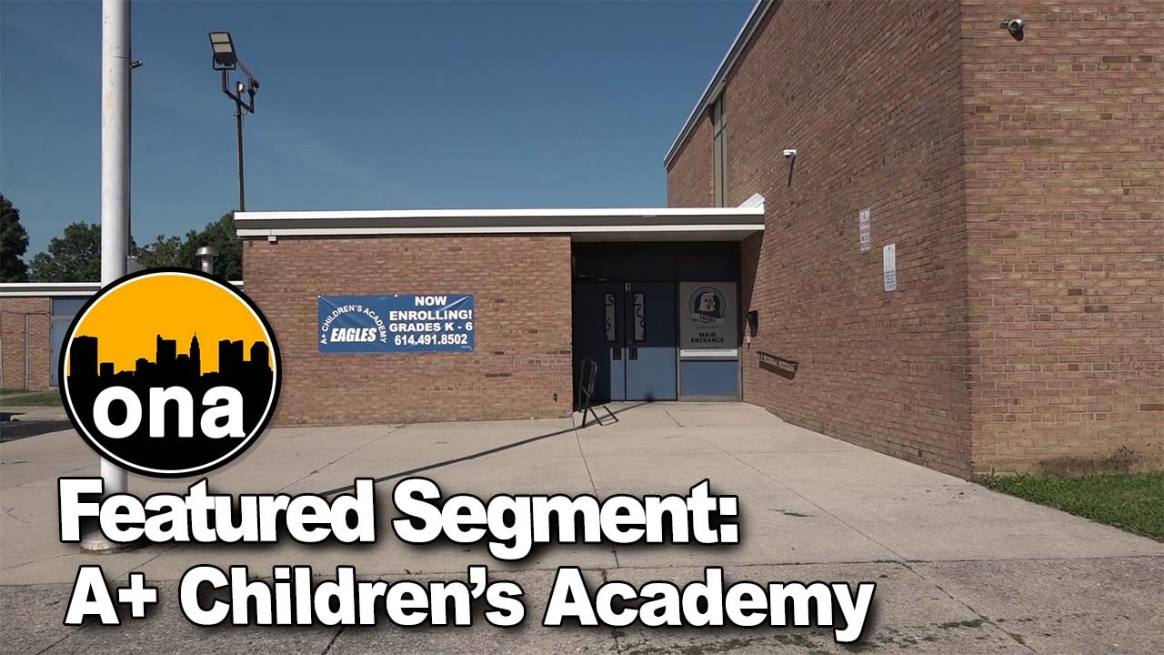 A+ Children's Academy | ONA Featured Segment