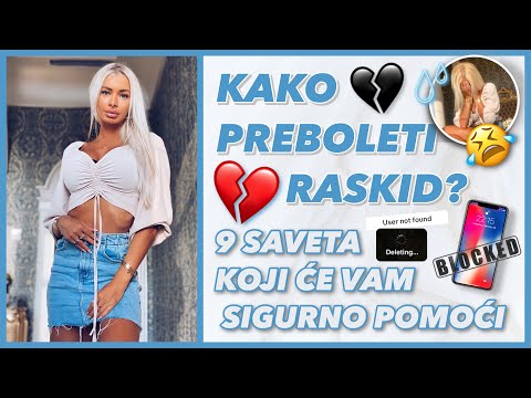 Kako preboleti raskid? Saveti!