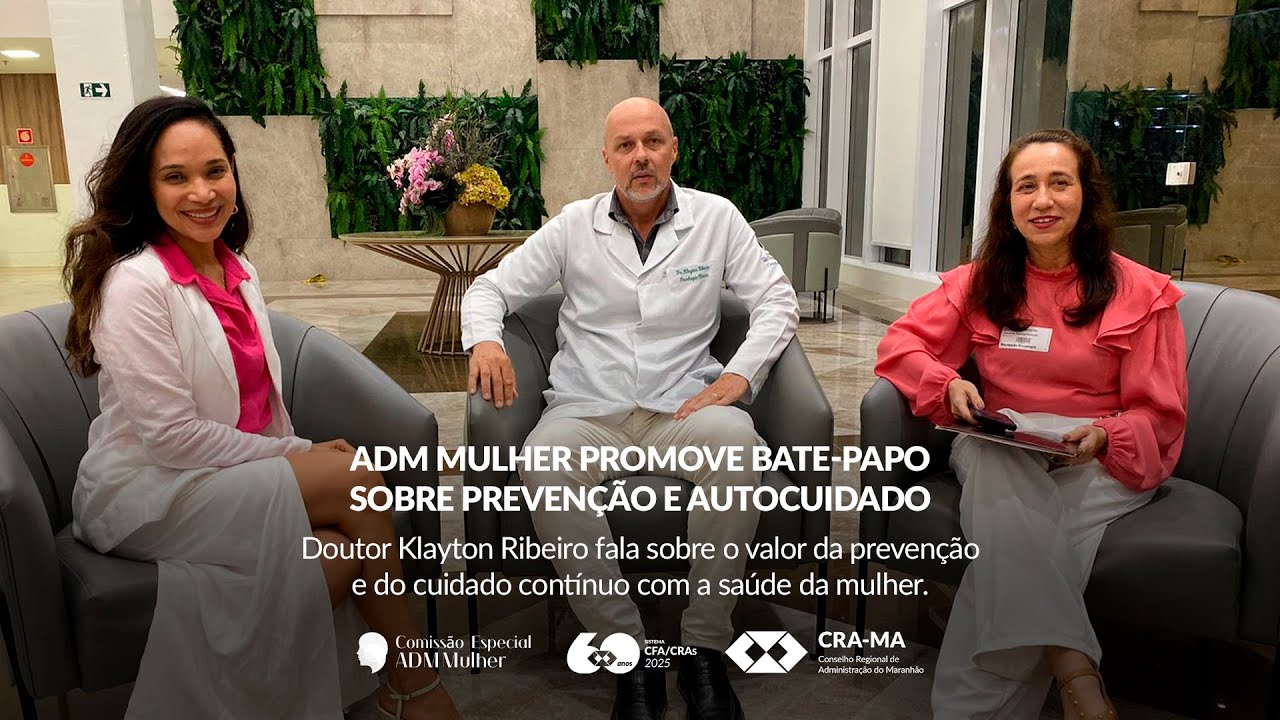 ADM Mulher promove bate-papo sobre prevenção e autocuidado