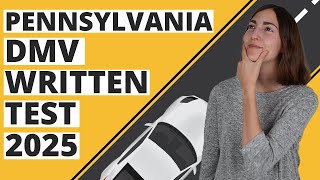 Pennsylvania DMV Written Test 2025 (60 Questions with Explained Answers)