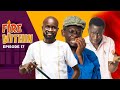 FIRE WITHIN 🔥| Episode 17 ft AGYA KOO, OTOO, CONFION, BEDIIDE, GYNEL, AKOSUA, STUNNA, UNCLE FII, MOC