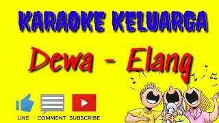 Download lagu (Karaoke Keluarga) Dewa - Elang // #0006 // Minus One mp3 Download lagu (Karaoke Keluarga) Dewa - Elang // #0006 // Minus One mp3