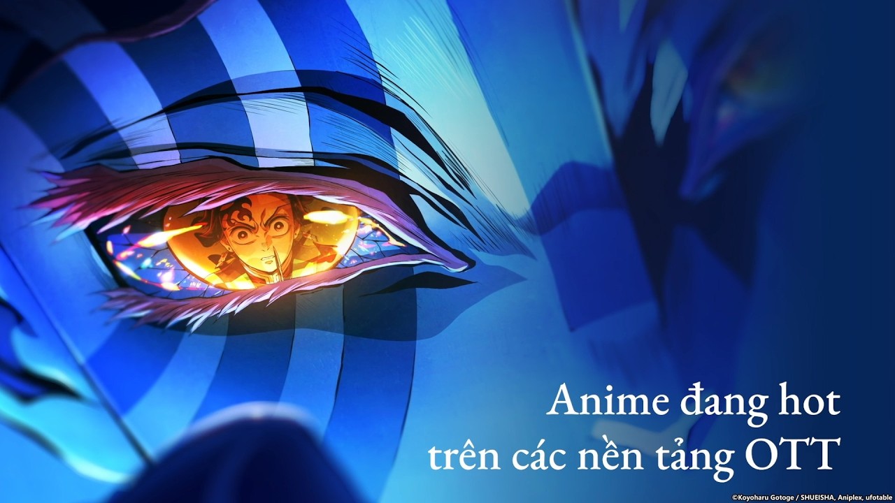 Trailer - Movie 《Thanh Gươm Diệt Quỷ: Kimetsu no Yaiba Vô Hạn Thành Ⅰ》