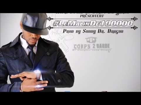 Sir Okoss - #LeMalinDe100000 (Prod by Sonny Beatz)