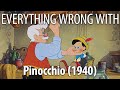 Everything Wrong With Pinocchio In 17 Minutes Or Less