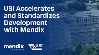 USI Accelerates and Standardizes Development with Mendix