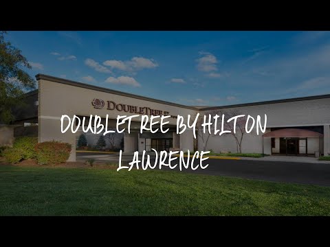 DoubleTree by Hilton Lawrence Review - Lawrence , United States of America