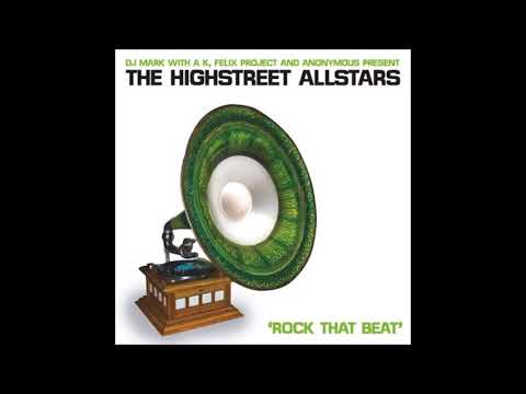 The Highstreet Allstars: Rock That Beat (Extended Mix)