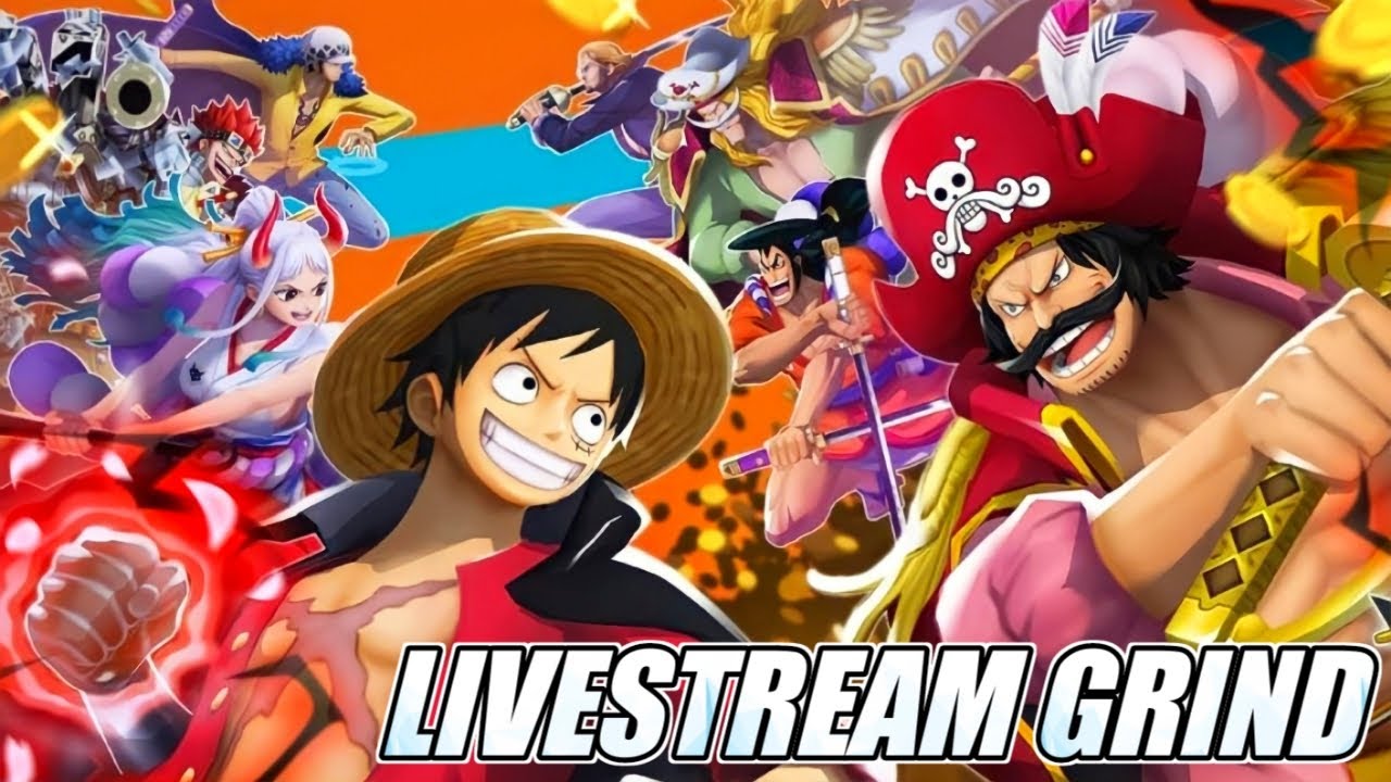 Livestream Grind, Chill & Talk! One Piece Bounty Rush!