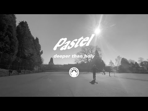 Pastel - Deeper Than Holy (OFFICIAL VIDEO)