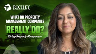 What Do Property Management Companies Really Do? Richey Property Management