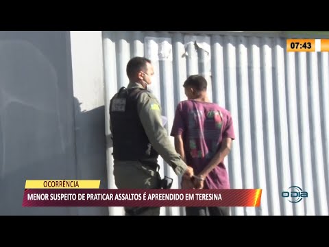 Menor suspeito de praticar assaltos eÌ apreendido em Teresina 19 08 2021